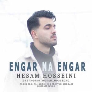 دانلود آهنگ انگار نه انگار از حسام حسینی